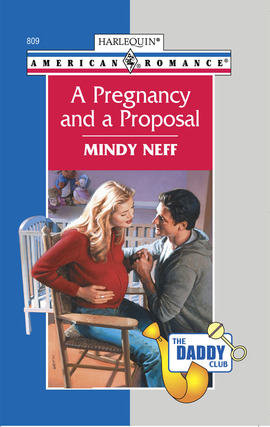 Title details for A Pregnancy and a Proposal by Mindy Neff - Available